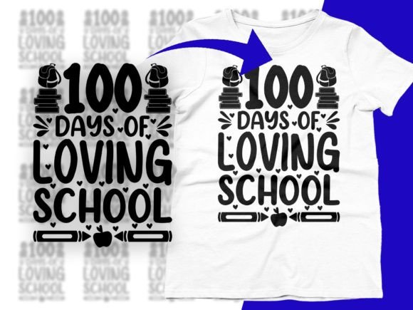 100 Days of Loving School SVG Graphics