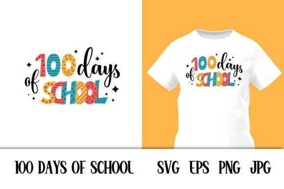 100 Days of School PNG SVG EPS Print