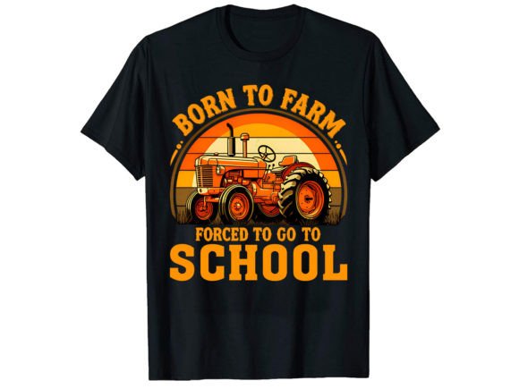 Born to Farm Tractor T-Shirt Design