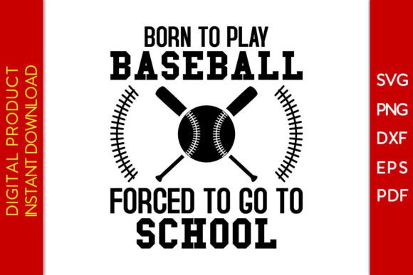 Born to Play Baseball Forced to School
