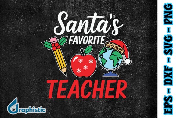 Christmas Teacher Santa's Favorite SVG