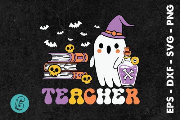 Halloween Teacher Funny Boo SVG Graphics