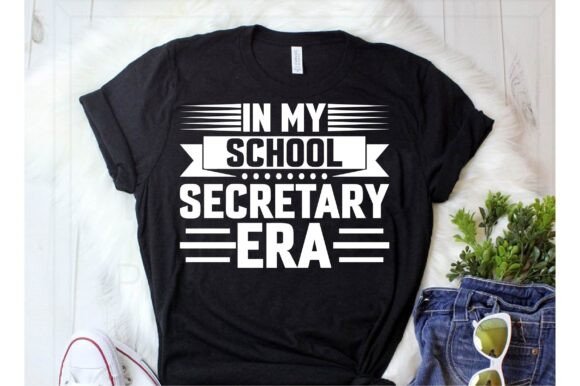 In My School Secretary Era Svg Graphics