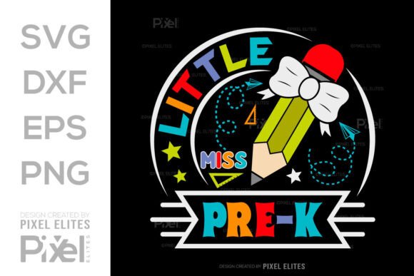 Little Miss Pre-K SVG Hello School Kids