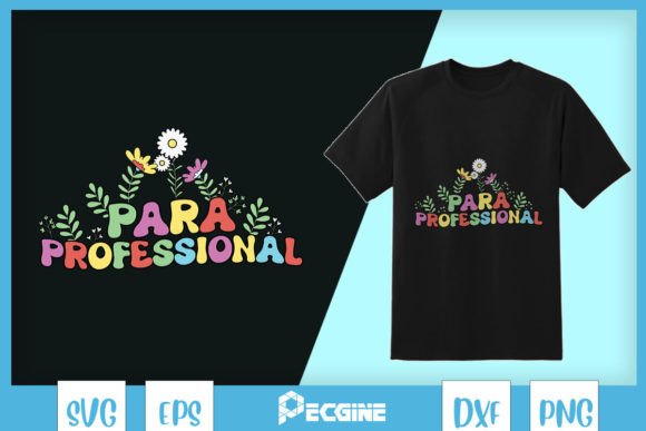 Para Professional Teacher Life SVG for Graphics and T-Shirt Designs