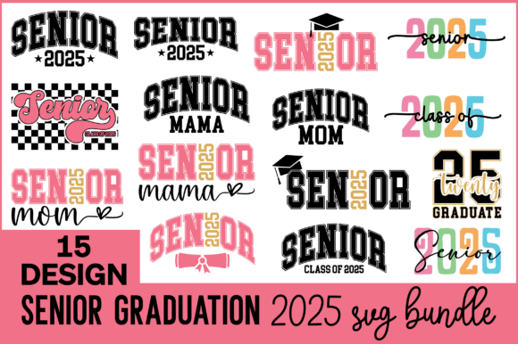 Senior 2025 SVG Bundle for T-Shirt Designs