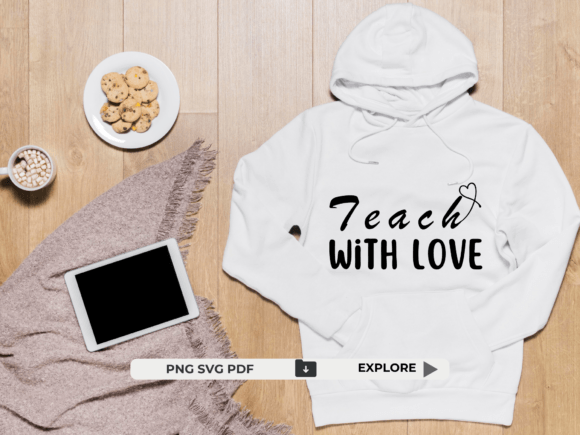 Teach with Love SVG PNG PDF Graphics