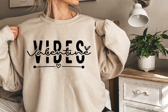 Valentine Vibes SVG, Valentine's Day PNG